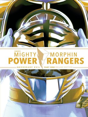cover image of Mighty Morphin Power Rangers: Necessary Evil (2021), Part 1
